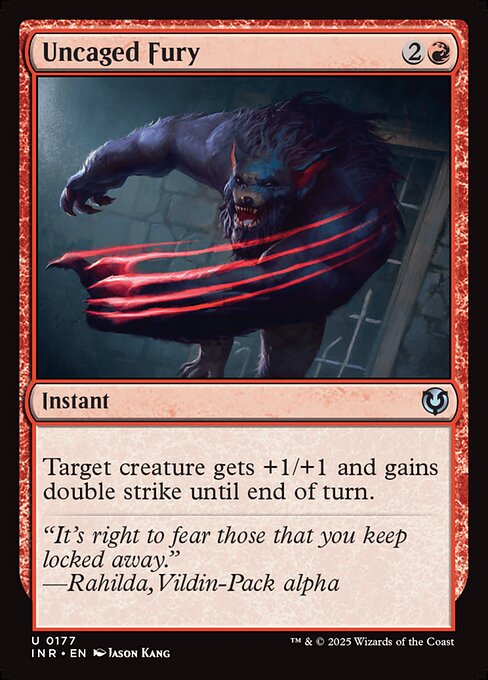 INR: Uncaged Fury (Foil)
