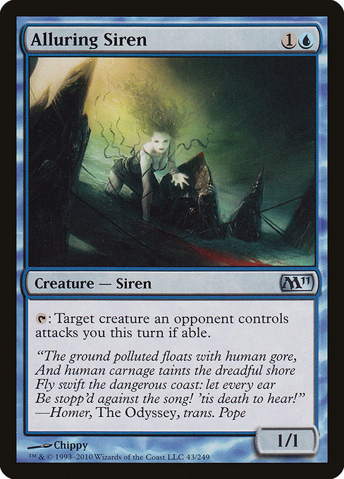 M11: Alluring Siren