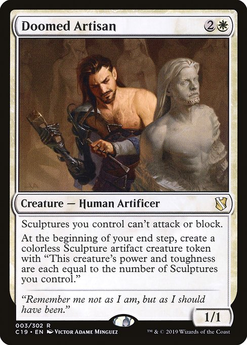 C19: Doomed Artisan
