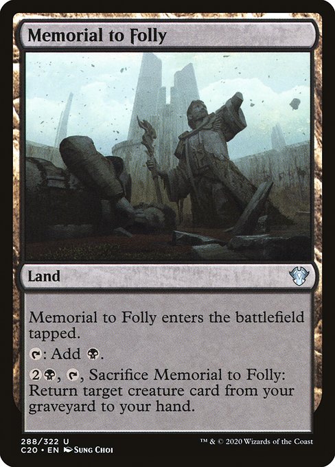 C20: Memorial to Folly