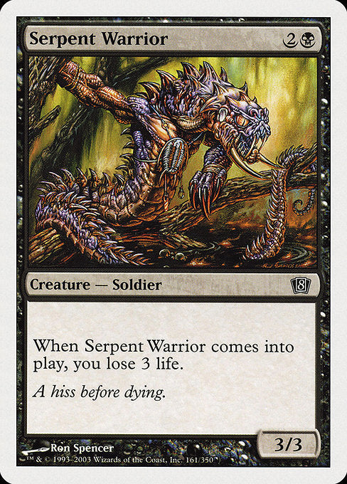 8ED: Serpent Warrior