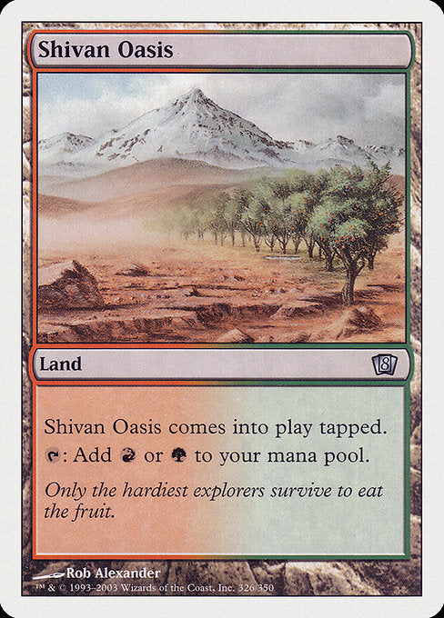 8ED: Shivan Oasis