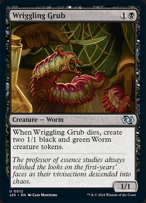 J25: Wriggling Grub