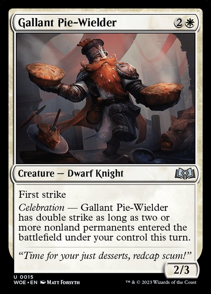 Gallant Pie-Wielder [Foil] :: WOE