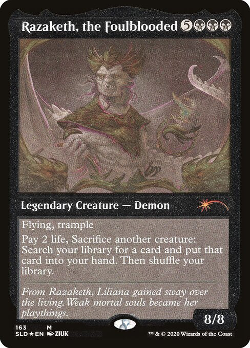 SLD: Razaketh, the Foulblooded (Foil Etched)