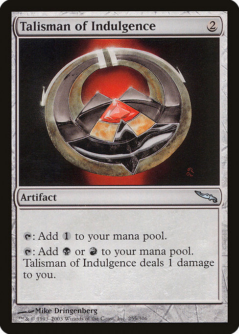 MRD: Talisman of Indulgence