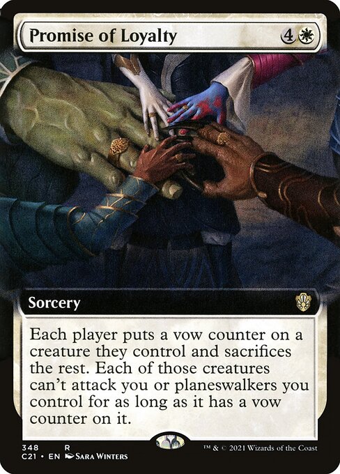 C21: Promise of Loyalty (Extended Art)