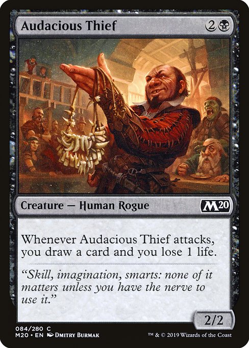 M20: Audacious Thief