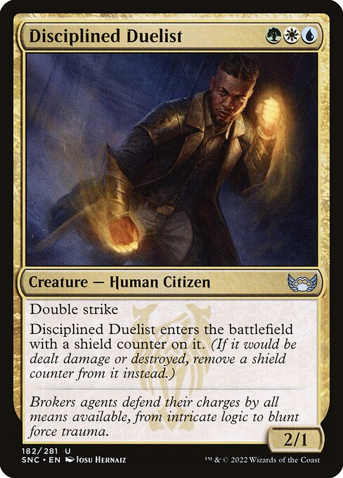 SNC: Disciplined Duelist (Foil)