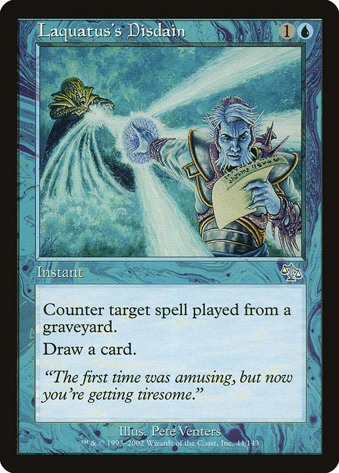 JUD: Laquatus's Disdain