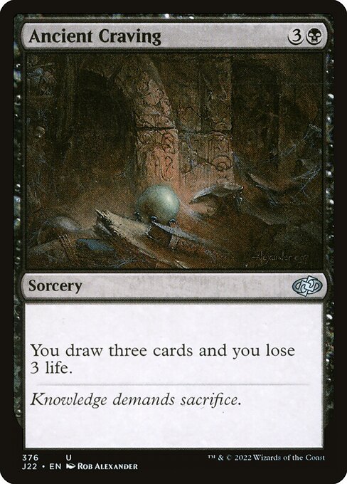 J22: Ancient Craving