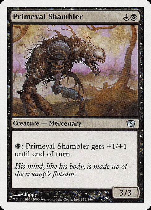 8ED: Primeval Shambler