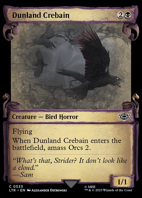 LTR: Dunland Crebain (Showcase Scrolls)