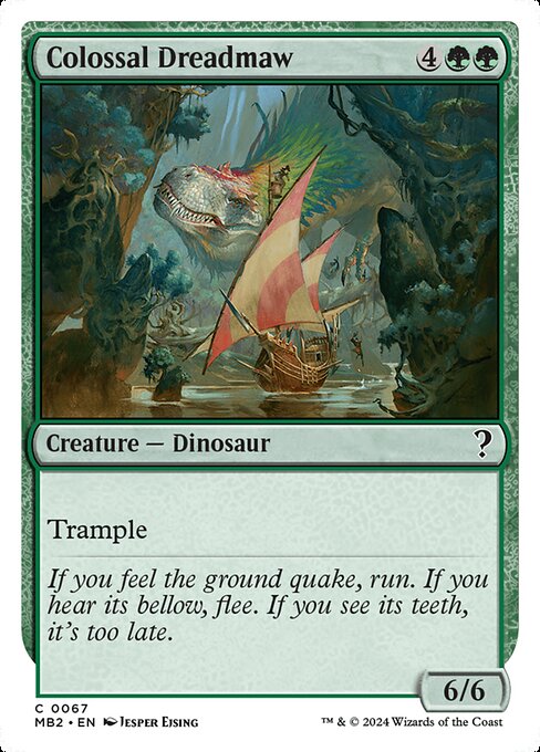 MB2: Colossal Dreadmaw (White Border)