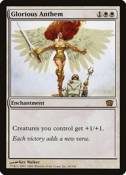 8ED: Glorious Anthem (Foil)