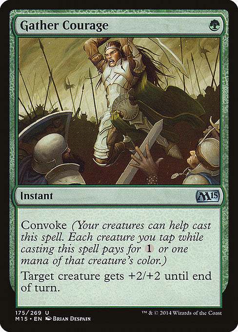 M15: Gather Courage