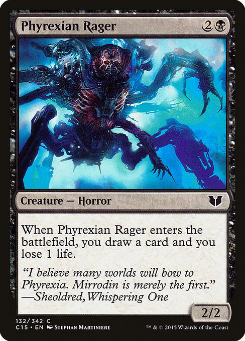 C15: Phyrexian Rager