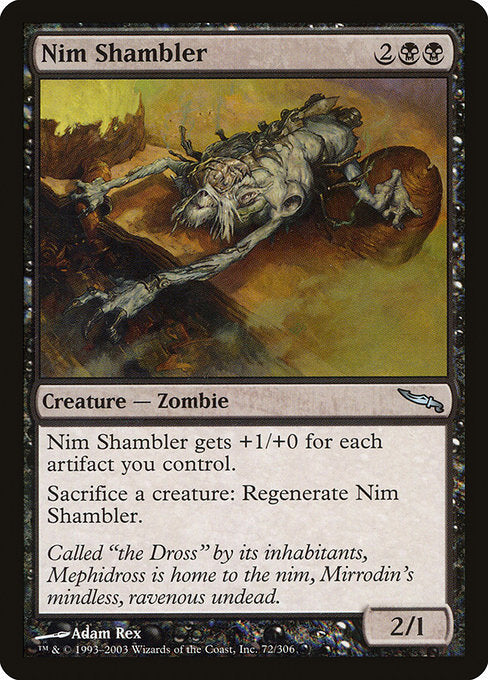 MRD: Nim Shambler
