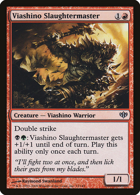 CON: Viashino Slaughtermaster