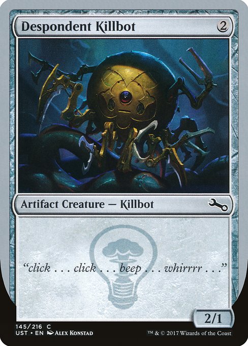 UST: Despondent Killbot (Foil)