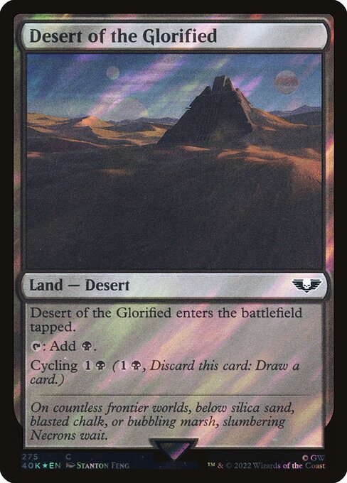 40K: Desert of the Glorified (Surge Foil)