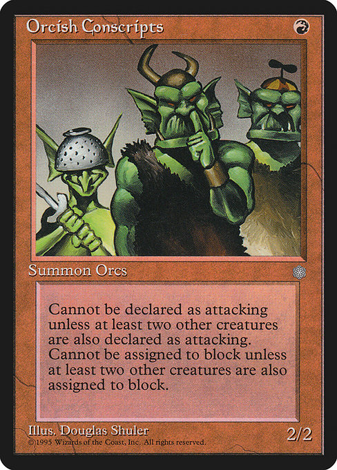 ICE: Orcish Conscripts