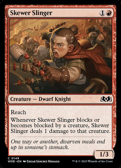 WOE: Skewer Slinger (Foil)
