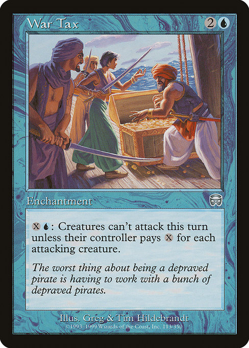 MMQ: War Tax (Foil)