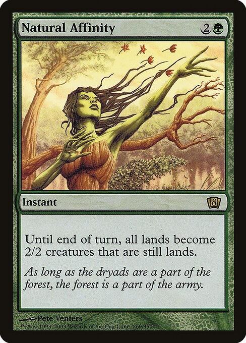 8ED: Natural Affinity (Foil)