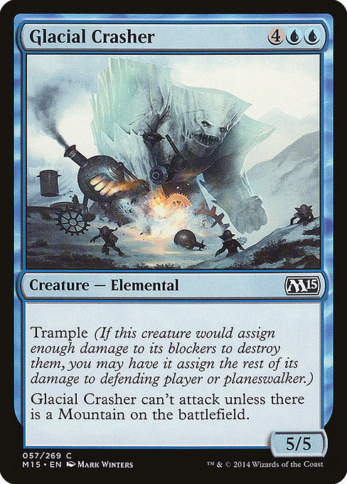 M15: Glacial Crasher (Foil)