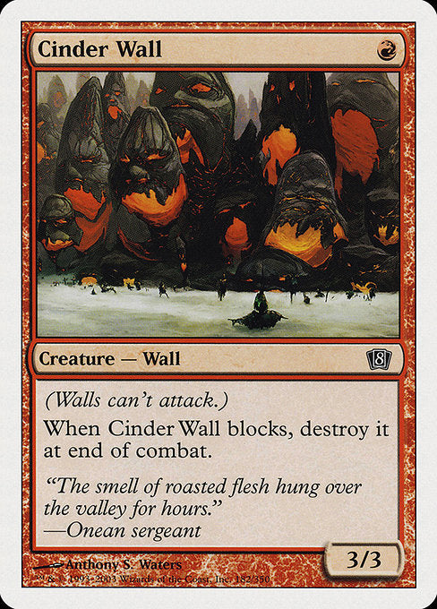 8ED: Cinder Wall