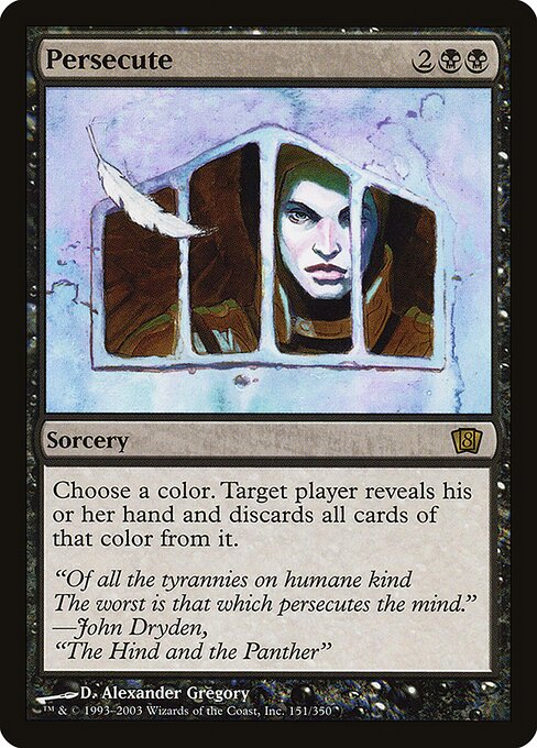 8ED: Persecute (Foil)