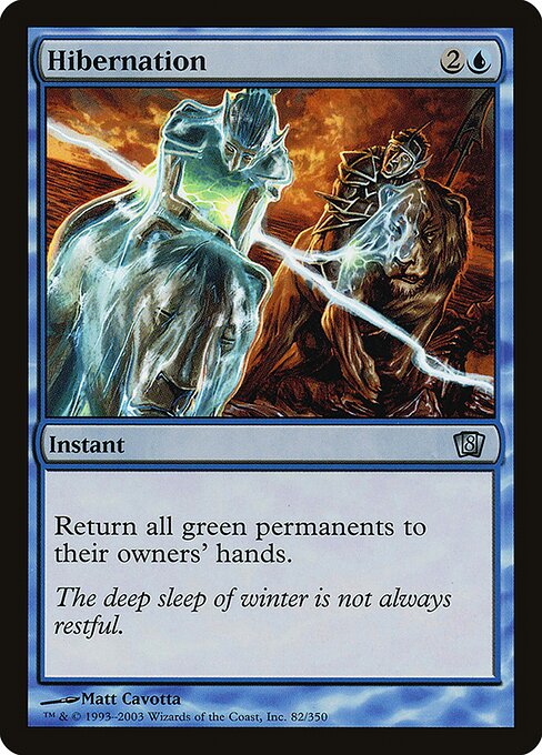 8ED: Hibernation (Foil)
