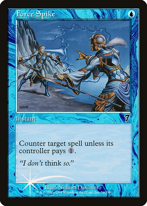 7ED: Force Spike (Foil)