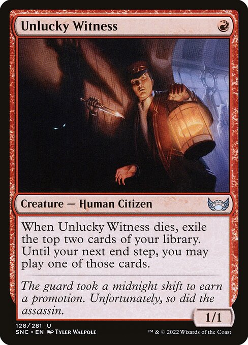 SNC: Unlucky Witness (Foil)