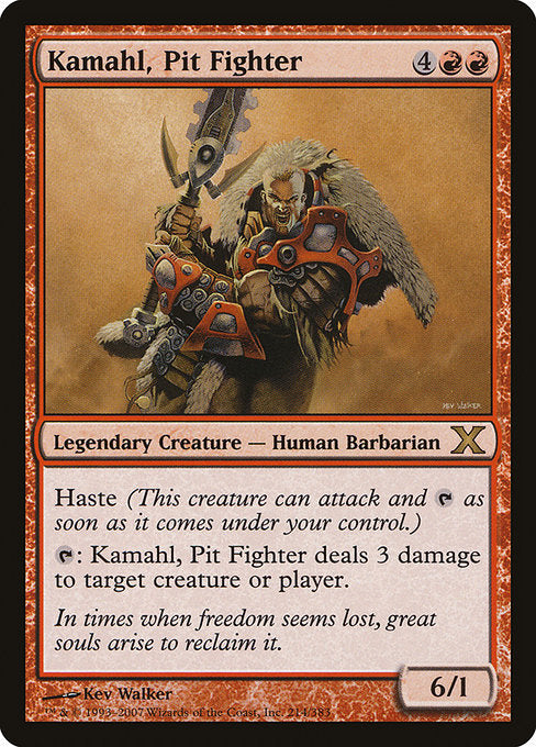 10E: Kamahl, Pit Fighter