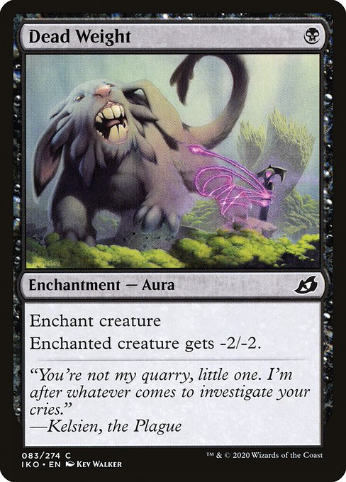 IKO: Dead Weight (Foil)