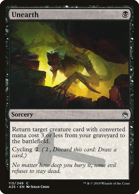 A25: Unearth (Foil)