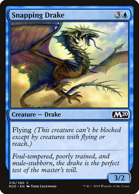 M20: Snapping Drake