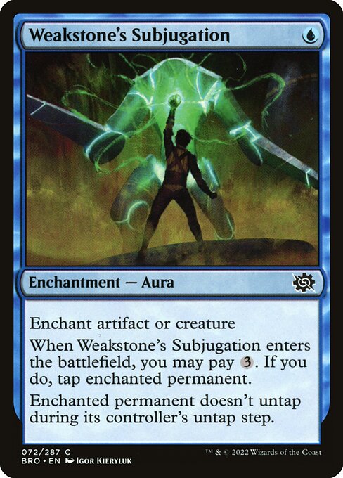 BRO: Weakstone's Subjugation (Foil)