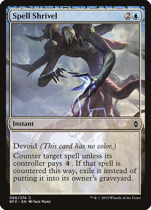 BFZ: Spell Shrivel (Foil)