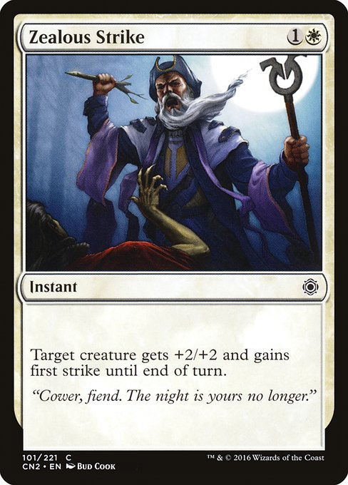 CN2: Zealous Strike (Foil)