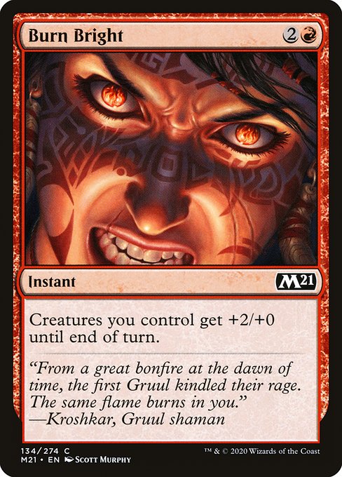 M21: Burn Bright (Foil)
