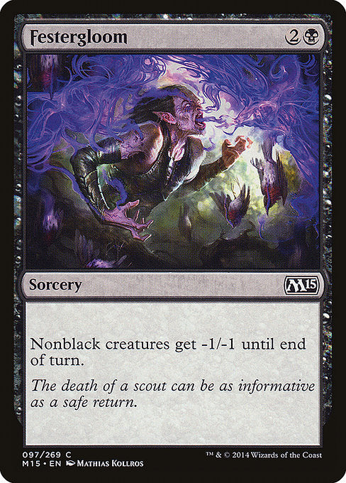 M15: Festergloom