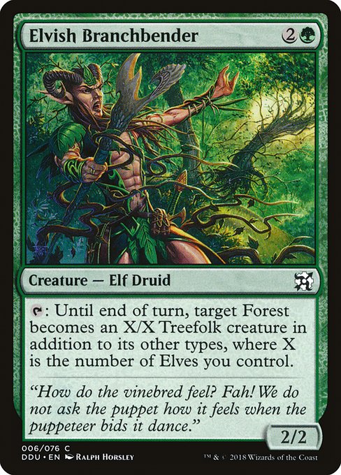 DDU: Elvish Branchbender