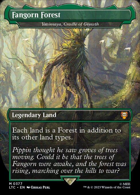LTC: Fangorn Forest - Yavimaya, Cradle of Growth