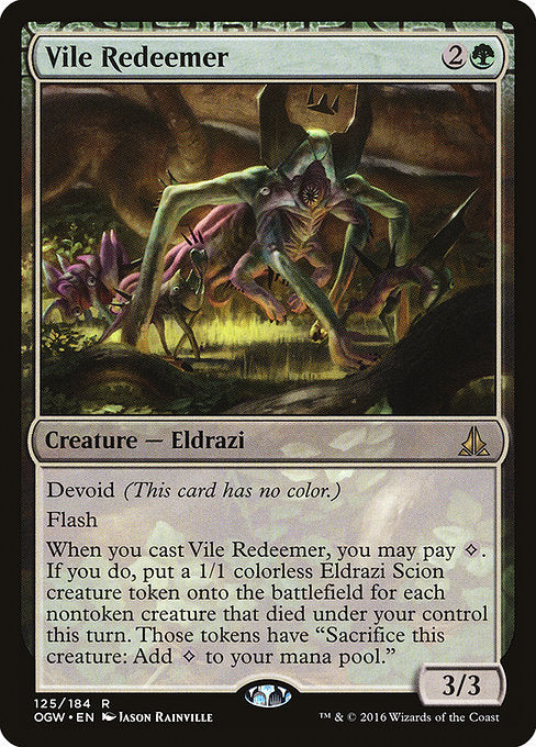 OGW: Vile Redeemer