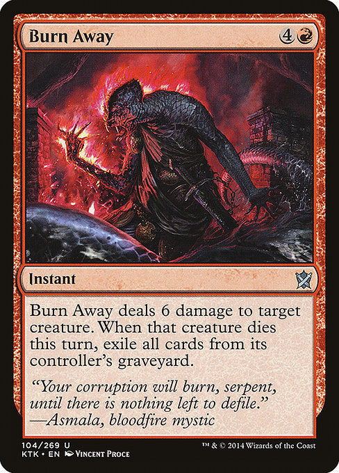 KTK: Burn Away (Foil)