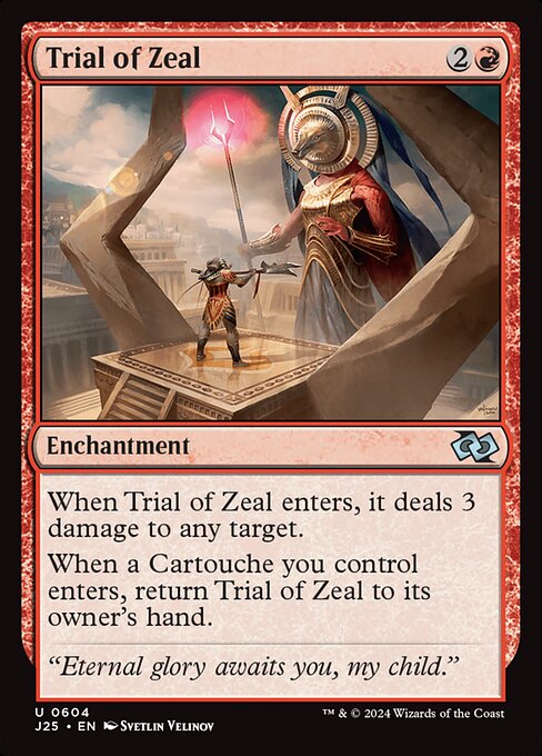 J25: Trial of Zeal