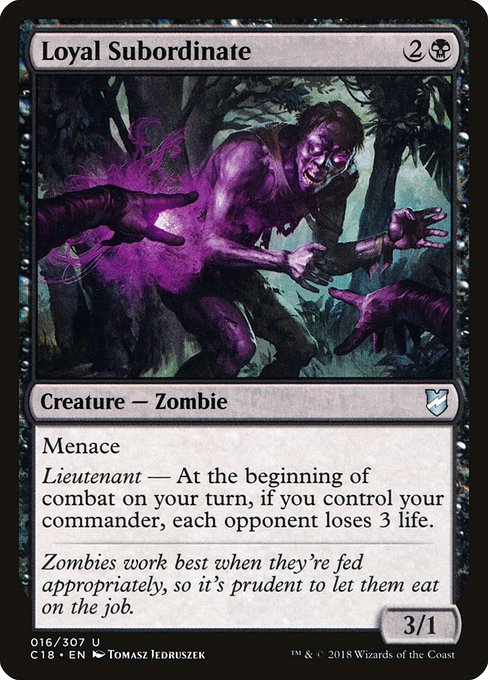 C18: Loyal Subordinate